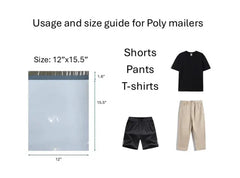 Usage and size guide for Poly mailers with dimensions 12"x15.5" and examples of shorts, pants, and t-shirts.